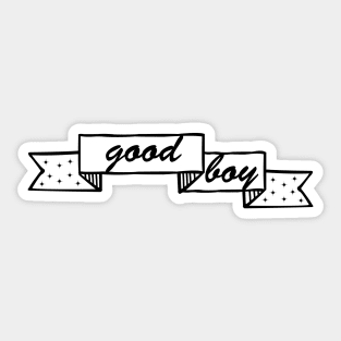 Good boy Sticker